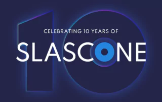 10 Years SLASCONE